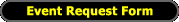 Event Request Form