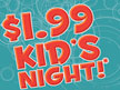 Kids Night - Click for Details!