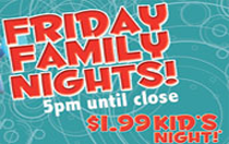 Friday Family Fun Nights