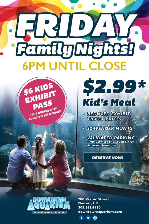 Bring the family out for Friday Family Nights at The Downtown Aquarium.