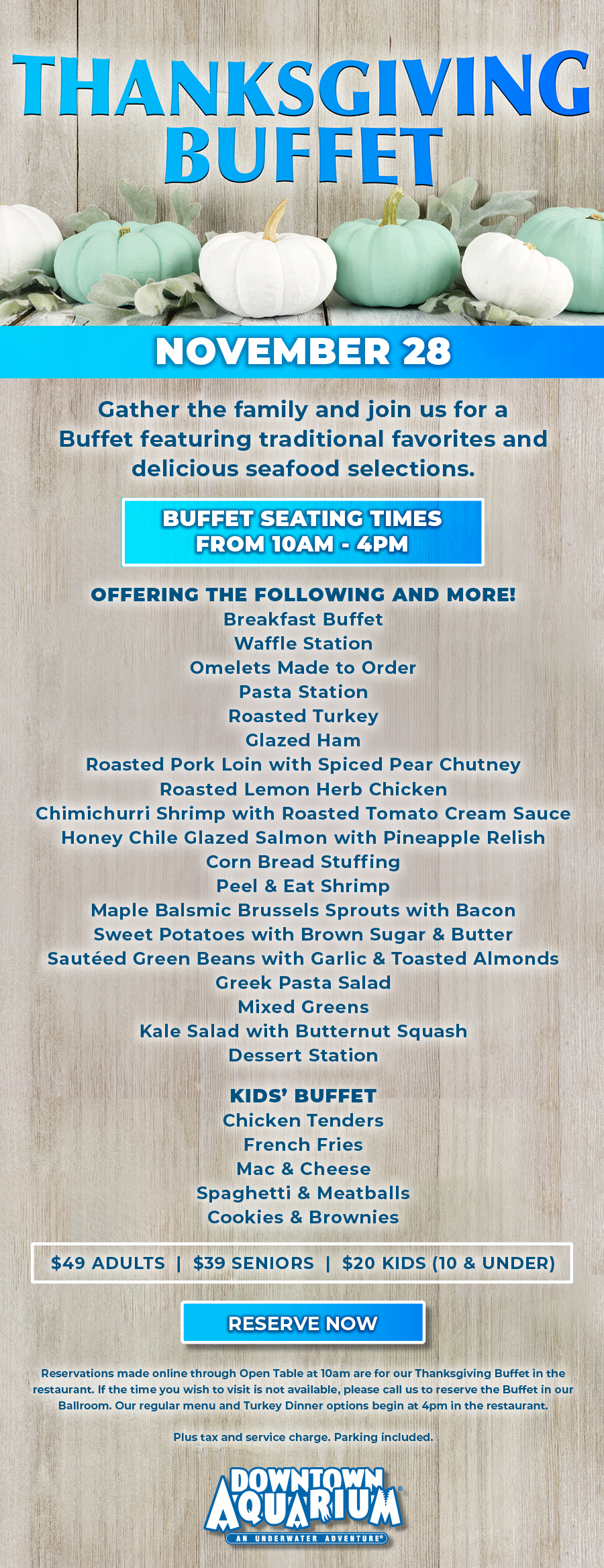 Thanksgiving Buffet.
