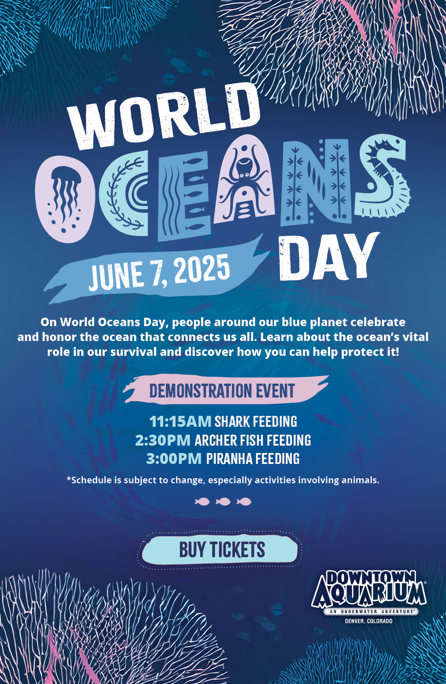 World Oceans Day at the Downtown Aquarium in Denver