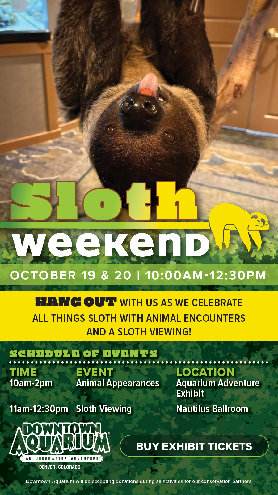 Sloth Weekend